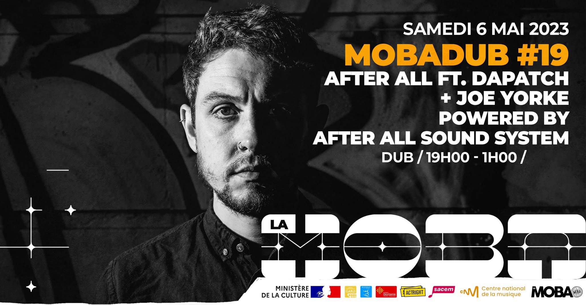 MOBADUB #19 AVEC Joe Yorke + AA feat Dapatch powered by After All Sound System